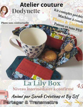 Réservation avec règlement sur place: Atelier couture salon Créativa Rouen - La box à thé Lily